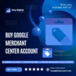 Buy Google Merchant Center Account