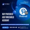 Buy Pinterest Ads Threshold Account