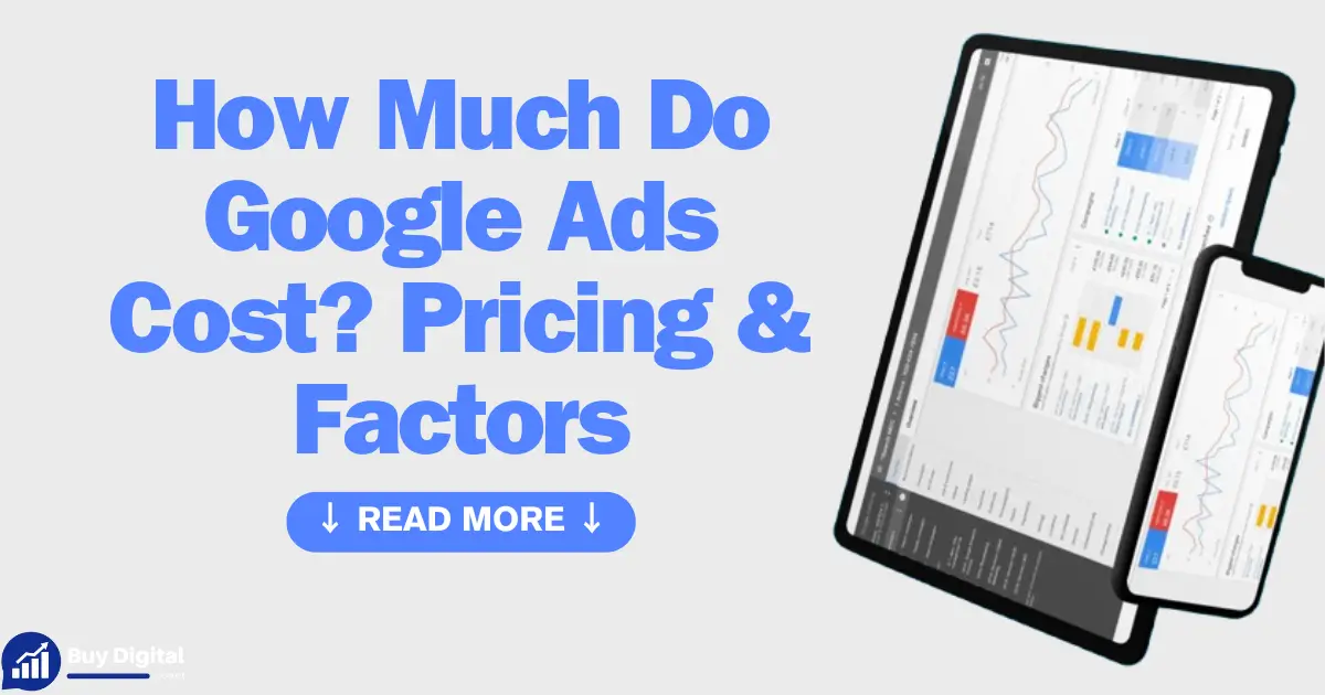 How Much Do Google Ads Cost
