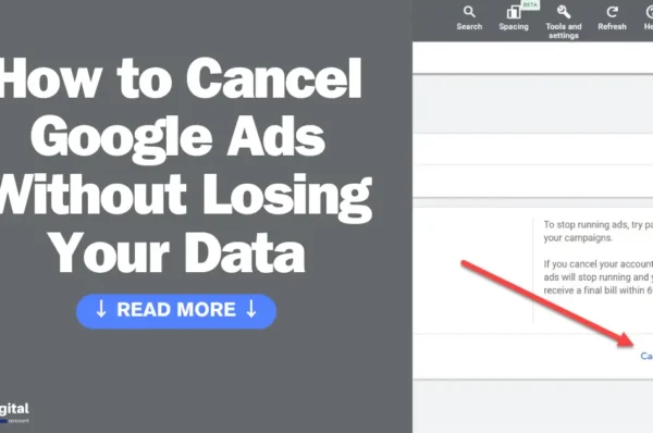 How to Cancel Google Ads​