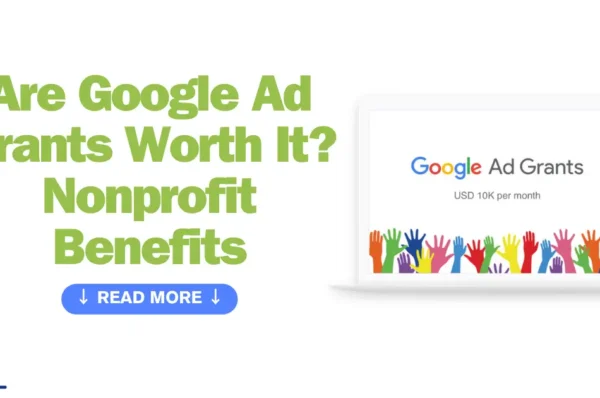 Are Google Ad Grants Worth It