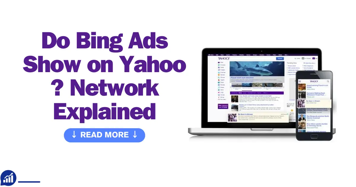 Do Bing Ads Show on Yahoo