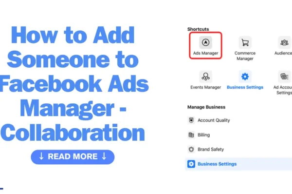 How to Add Someone to Facebook Ads Manager