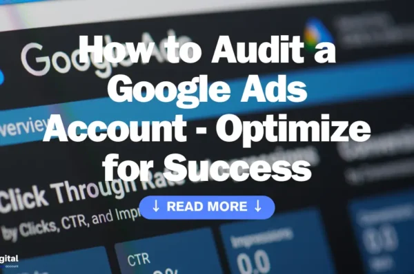 How to Audit a Google Ads Account