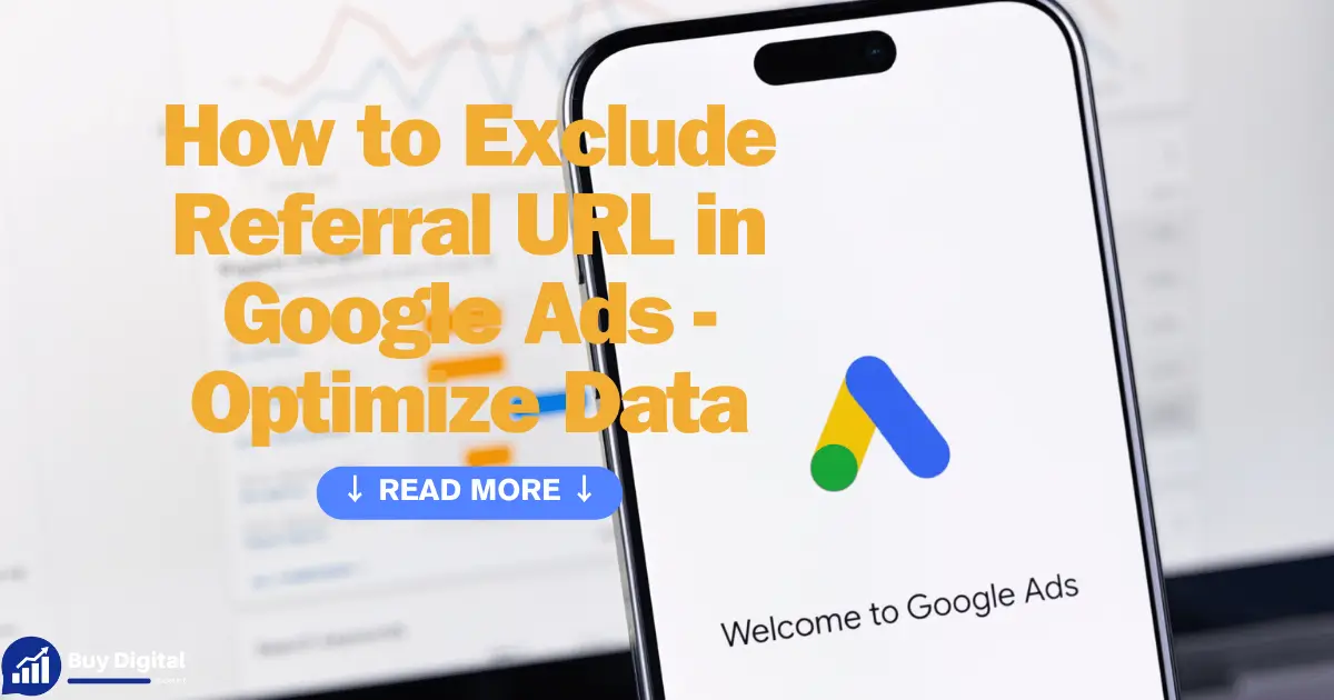 How to Exclude Referral URL in Google Ads