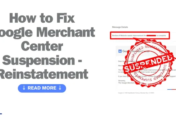 How to Fix Google Merchant Center Suspension