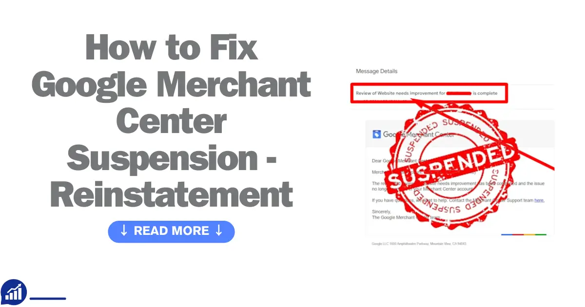 How to Fix Google Merchant Center Suspension