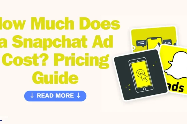 How Much Does a Snapchat Ad Cost