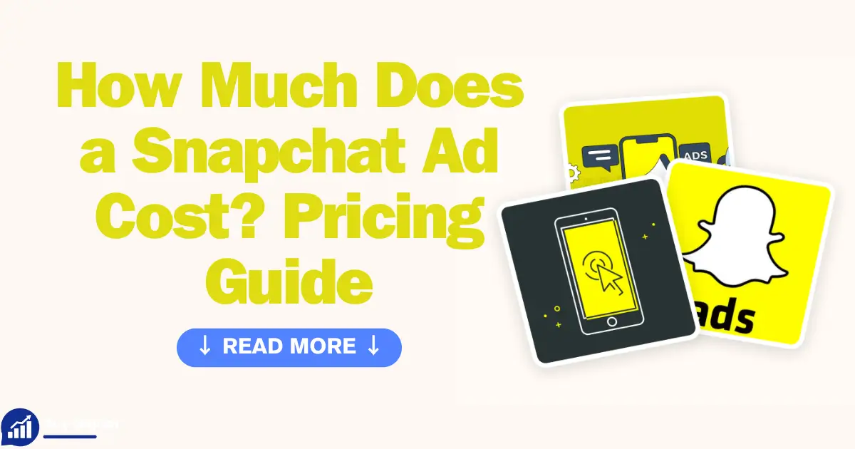 How Much Does a Snapchat Ad Cost
