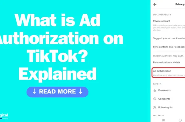 What is Ad Authorization on TikTok