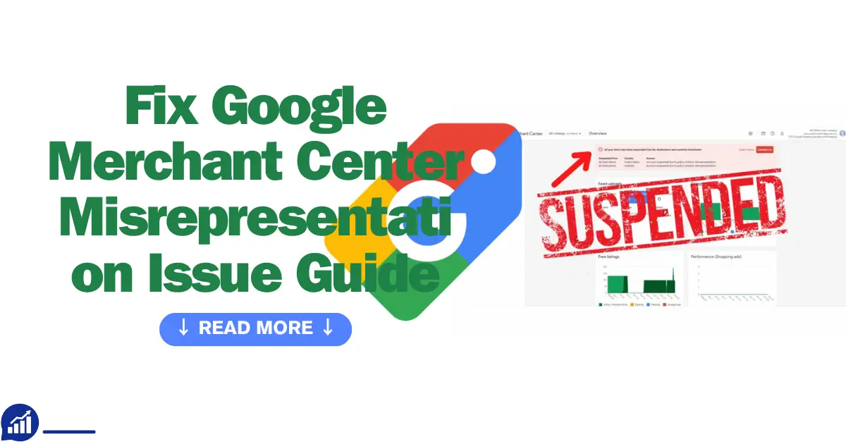 Fix Google Merchant Center Misrepresentation Issue