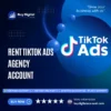 Rent TikTok Ads Agency Account