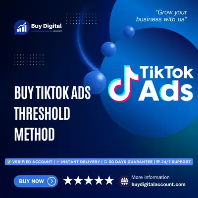 Buy TikTok Ads Threshold Method